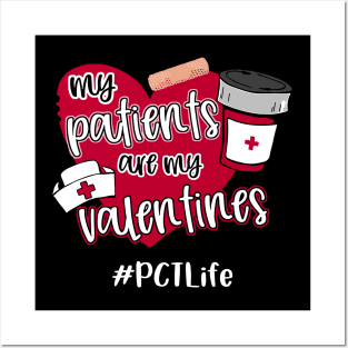 My Patients Are My Valentines Posters and Art